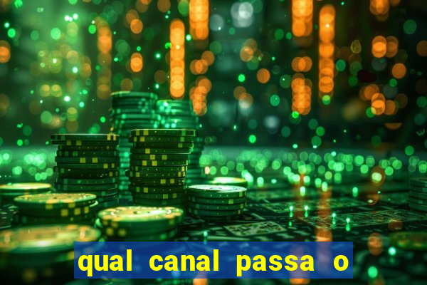 qual canal passa o jogo do inter hoje
